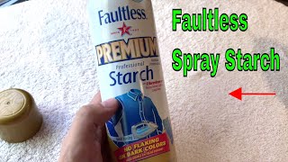 ✅ How To Use Faultless Spray Starch Review [upl. by Adine]