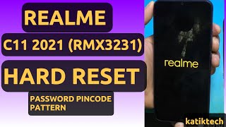 Realme C11 2021 RMX3231 HARD RESET Pincode  Password  Pattern [upl. by Rodie151]