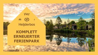 Het Heijderbos ist komplett erneuert  Nahaufnahme Neues  Center Parcs [upl. by Rivi]