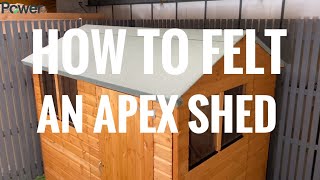 How to felt an apex garden shed  felt installation video [upl. by Lechar743]