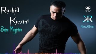 Rachid Kasmi  Sahra Maghribia  Official Video [upl. by Sheila]