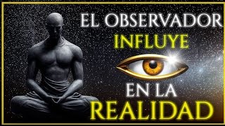 quotCómo la Observación Moldea la Realidad La Física Cuántica Explicadaquot [upl. by Gretal]