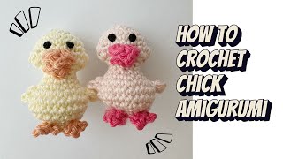 How to Crochet an Chick Amigurumi [upl. by Gladine]