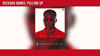 Reekado Banks  Pulling Up Official Audio [upl. by Asenej]