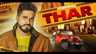 Thar Full Song  Damanjot  Latest song 2016 Official video Shine records [upl. by Llain]