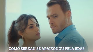 Como Serkan Bolat se apaixonou por Eda Yildiz  Novela Será Isso Amor [upl. by Leinadnhoj83]