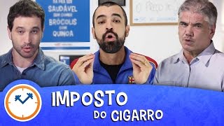 IMPOSTO SOBRE O CIGARRO  Saúde na Rotina [upl. by Eizle]