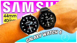 Galaxy Watch 6  44mm vs 40mm Don’t Buy WRONG [upl. by Magnum]