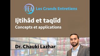 Ijtihad et Taqlid  concepts et applications [upl. by Mountford]