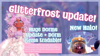 new Glitterfrost and dorms update  Royale high [upl. by Nasaj409]