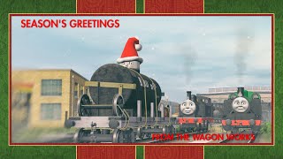 Seasons Greetings from the Wagon Works [upl. by Ettezoj497]