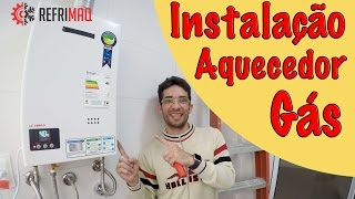 Como Instalar Aquecedor a Gás Guia Completo [upl. by Myranda]