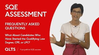 Can candidates who have started the Qualifying Law Degree QLD CPE or LPC take the SQE [upl. by Gillie433]