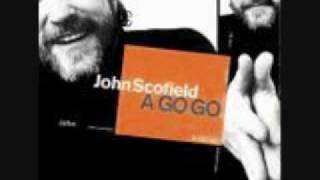 A Go Go  John Scofield [upl. by Vladamar]