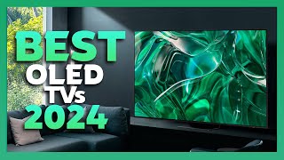 Best OLED TVs 2024 Who Is The NEW 1 [upl. by Roshan]