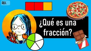 ¿Qué es una fracción [upl. by Dana]