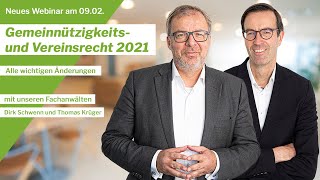 Gemeinnützigkeits und Vereinsrecht 2021 Vereinfacher Webinar [upl. by Ojok]