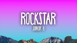 Junior H  ROCKSTAR [upl. by Rolfe]