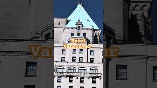 Hotel Vancouver  Francis style opened 1939vancouverlive travel shortsvideocanada [upl. by Ahsiekram568]