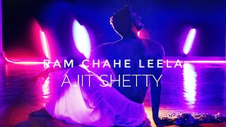 Ram Chahe Leela Dance Cover By Ajit Shetty [upl. by Ariaek]