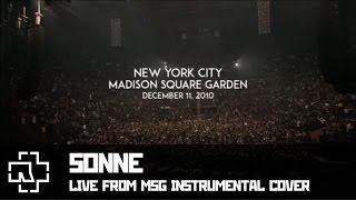 Rammstein  Sonne instrumental cover LIVE from Madison Square Garden [upl. by Noside]