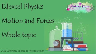 The whole of MOTION AND FORCES Edexcel 91 GCSE Physics or combined science revision unit 2 for P1 [upl. by Lled231]