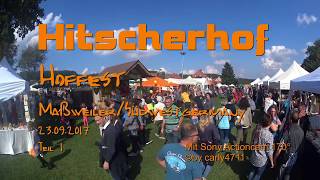 Hitscherhof Hoffest bei Maßweiler SüdwestGermany 2392017 T15 [upl. by Henryetta]