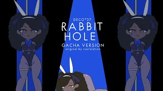 RABBIT HOLE  Pure Pure  Gacha x Art  original by channelcaststation [upl. by Jea]