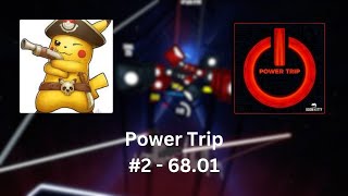 Beat Saber  CGV  Power Trip Ex 2 6801 [upl. by Fielding]