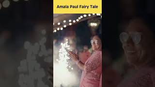 Amala Paul Fairy Tale with love marriage weddinganniversary amalapaul [upl. by Rosmunda]