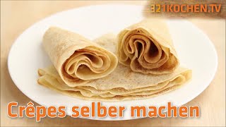 Rezept Crêpes einfach selber machen  Leckeres Pfannkuchen GrundRezept aus der Pfanne [upl. by Rehptsirhc]