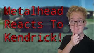 Metalhead Reacts To Kendrick Lamar MAAD City [upl. by Allimak]