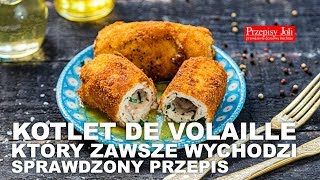 KOTLET DE VOLAILLE  KTÓRY ZAWSZE WYCHODZI  SPRAWDZONY PRZEPIS [upl. by Syned]