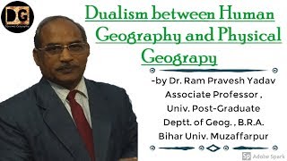 Physical Geography VS Human Geography  A Dualism [upl. by Yelnahs259]