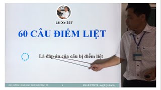 Mẹo  bí kíp 60 câu điểm liệt trong bộ đề 600 câu luật giao thông thi bằng lái xe ô tô [upl. by Issej]