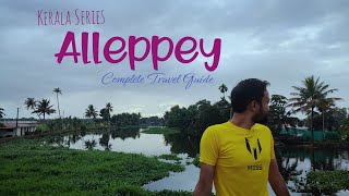 Alleppey Kerala Tourist Places  Alleppey Houseboat  Alleppey Travel Guide  Kerala Tour Budget [upl. by Gun]