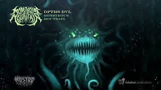 Monstrous Mountain  DPTHS DVL Official Audio [upl. by Arimihc]