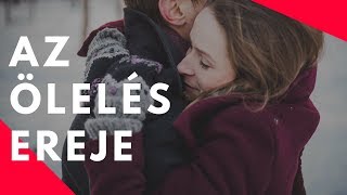 Az ölelés ereje  Motivációs videó [upl. by Fiester]