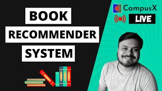 Book Recommender System  Machine Learning Project  Collaborative Filtering Based Recommender [upl. by Ena]