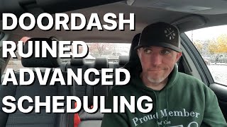 DoorDash Is Changing Advanced Scheduling And It’s Bad doordash fooddelivery gigeconomy [upl. by Oidgime]