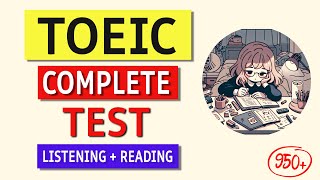 TOEIC Listening amp Reading Exam Practice 2024 Full Test with Answers [upl. by Ysnil]