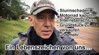 Sturmschaden Motorrad kaputt Internetanschluss Grundstück zu verkaufen und mehr… [upl. by Lenoil]