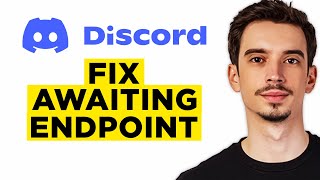 How To Fix Awaiting Endpoint Discord 2024  Step by Step Tutorial [upl. by Byrann538]