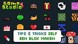 Hoe maak ik zelf een blok  Tips amp Tricks  Klokhuis Game Studio [upl. by Nylrebma]