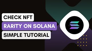 🔥 How To Check NFT Rarity On Solana Step By Step [upl. by Mohorva143]