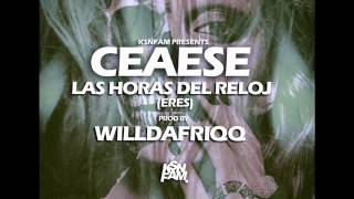 CEA  LAS HORAS DEL RELOJ PROD BY WILLDAFRIQQ [upl. by Epilef]