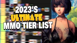 The Ultimate MMORPG Tier List  2023 [upl. by Enneirda]