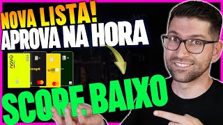 Nova Lista 4 cartões de credito FÁCEIS de APROVAR com SCORE BAIXO [upl. by Aliac]