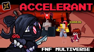 Accelerant  FNF Multiverse [upl. by Raseac]