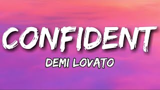 Confident  Demi Lovato Lyrics [upl. by Nele]